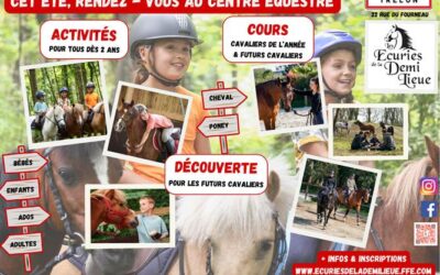 ACTIVITÉS DE L’ÉCURIE DE LA DEMI-LIEUE