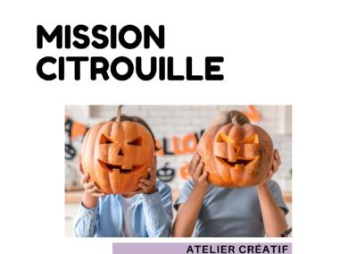 MISSION CITROUILLE