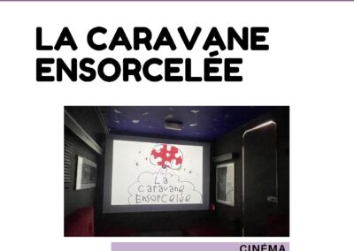 LA CARAVANE ENSORCELÉE